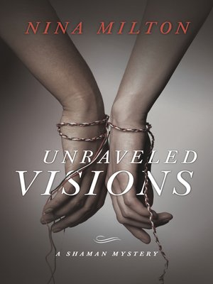 cover image of Unraveled Visions